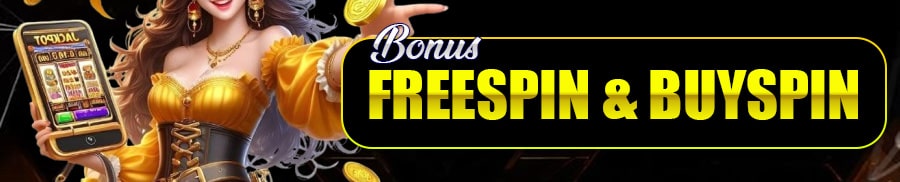 BONUS FREESPIN & BUYSPIN